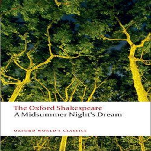 A midsummer Night's Dream (The Oxford Shakespeare)