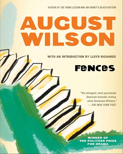 August Wilson - Fences