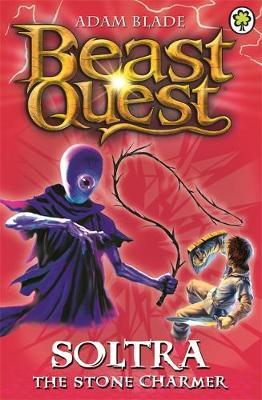Beast Quest - Soltra (The Stone Charmer)