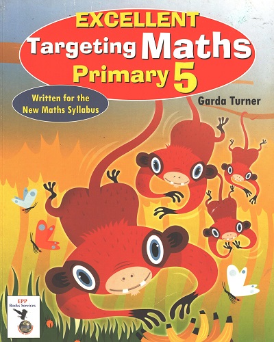 Excellent Targeting Mathematics for Prim 5