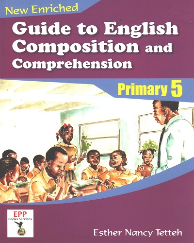 Guide To English Composition and Comprehension Prim. 5