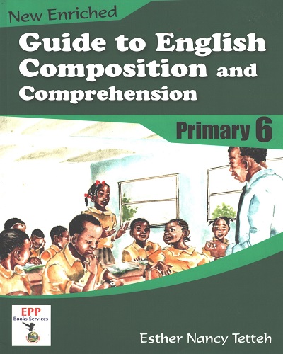 Guide To English Composition and Comprehension Prim. 6