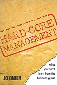 Hard-Core Management
