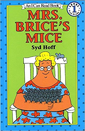 Mrs. Brice's Mice - Level 1 (An I can Read Book)