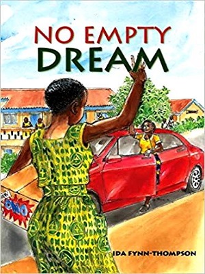 No Empty Dream (By Ida Fynn Thompson)