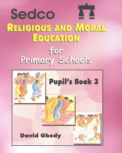 Religious & Moral Education For Prim. 3 (Sedco)