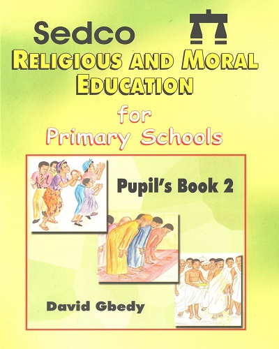 Religious & Moral Education For Prim. 2 (Sedco)