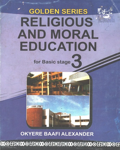 Religious and Moral Education (Basic 3) Golden Series