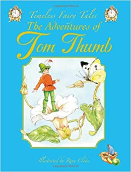 The Adventures of Tom Thumb (Timeless Fairy Tales)