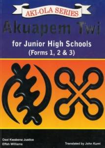 Akuapem Twi for JHS 1,2&3 (Aki-ola) (updt) – Continental Books and ...