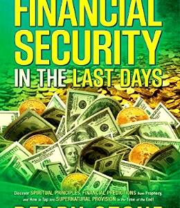 Financial Security In the last Days