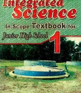 Integrated Science In Scope Textbook for JHS 1 (Twumasi)