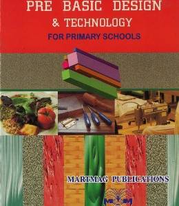 PRE BASIC DESIGN AND TECHNOLOGY FOR PRIMARY SCHOOLS