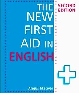 The NEW FIRST AID IN ENGLISH (SECOND EDITION)