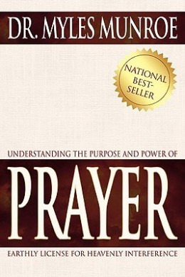 Understanding The Purpose and power Of Prayer