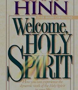 Welcome Holy Spirit (Benny Hinn)