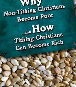 Why Non-tithing Christians Become Poor & How Tithing Christians Become Rich