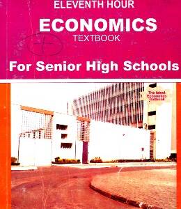 Economics Textbook for SHS (Eleventh Hour)