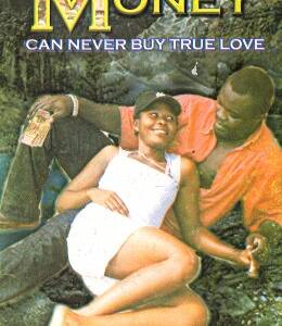 Money can never buy true love
