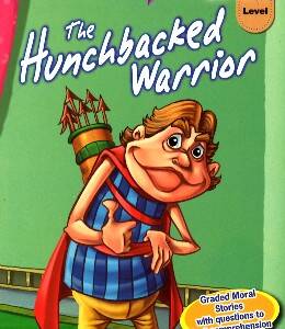 The Hunchbacked Warrior - LEVEL 4 (Aki-ola graded readers)
