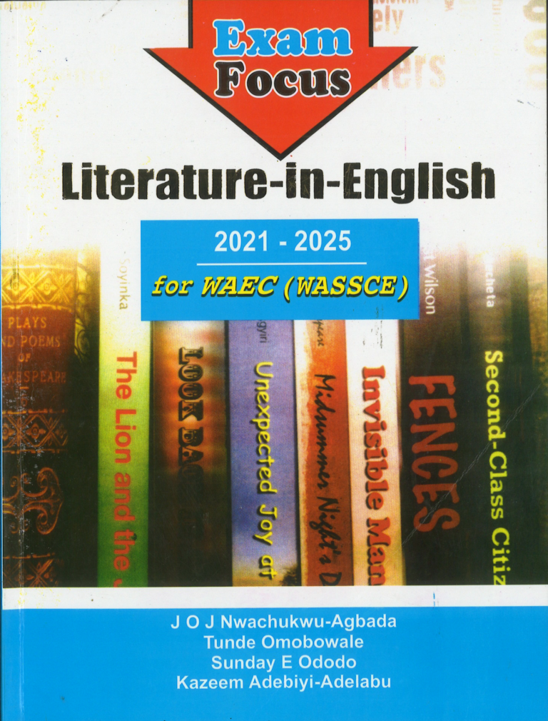 Exam Focus Literature In English 2021 – 2025 for WAEC (WASSCE ...