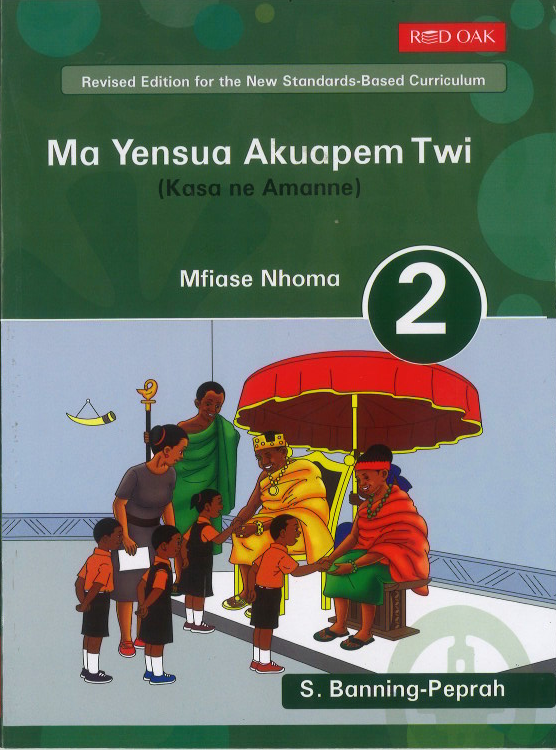 Ma Yensua Akuapem Twi (Kasa ne Amanne) Book 4
