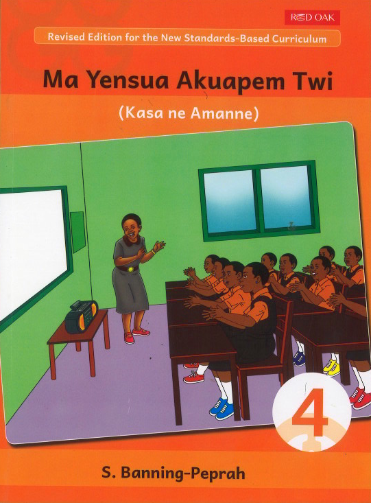 Ma Yensua Akuapem Twi (Kasa ne Amanne) Book 4