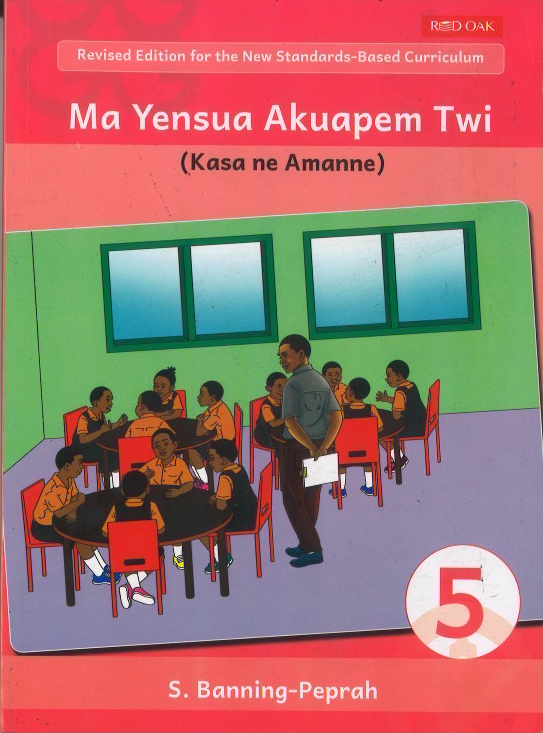 Ma Yensua Akuapem Twi (Kasa ne Amanne) Book 5