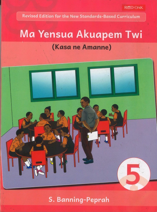 Ma Yensua Akuapem Twi (Kasa ne Amanne) Book 4